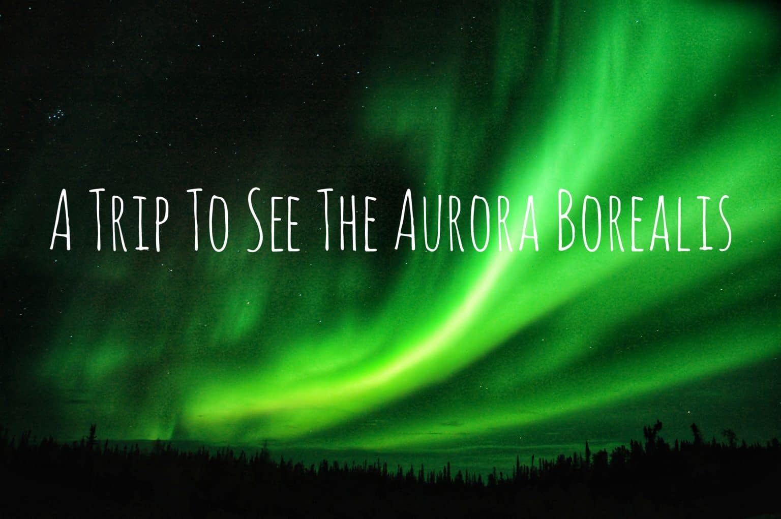 A Trip To See The Aurora Borealis Save Quit Fish